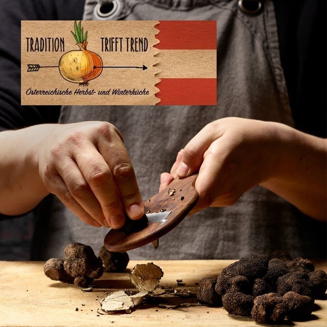 Trüffelgerichte - ein Genuss, schlicht und edel zugleich